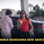 Rashmika Mandanna NEW Mercedes