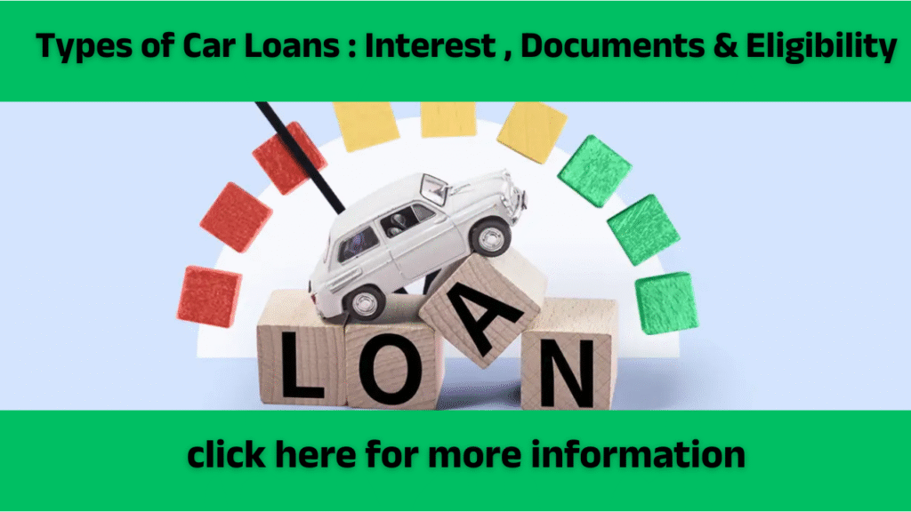 Types of Car Loan