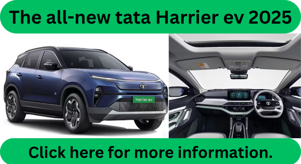The all-new tata Harrier ev 2025